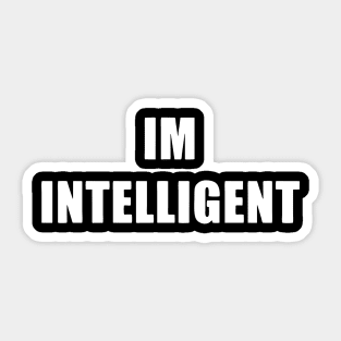 I'm Intelligent Sticker